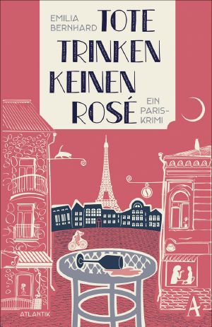 [Death in Paris 01] • Tote trinken keinen Rosé